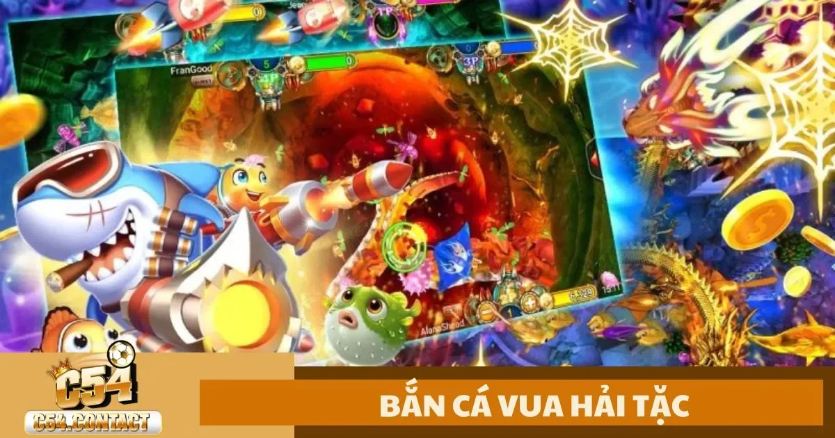 Bắn Cá Vua Hải Tặc – Cách Chơi & Mẹo Nhận Thưởng Cao