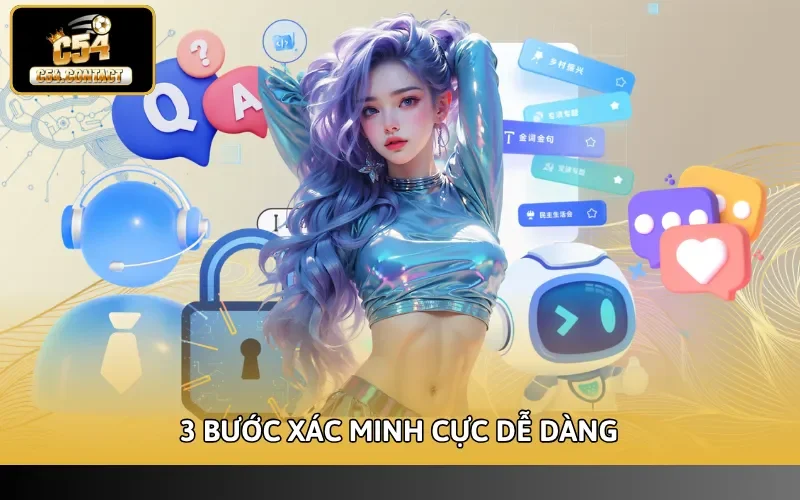 3 bước xác minh cực dễ dàng